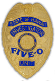 Hawaii Five-O Collector Badge - MaxArmory